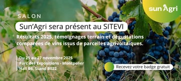 SITEVI : Sun’Agri dévoile ses résultats agro 2025 - Focus Viticulture