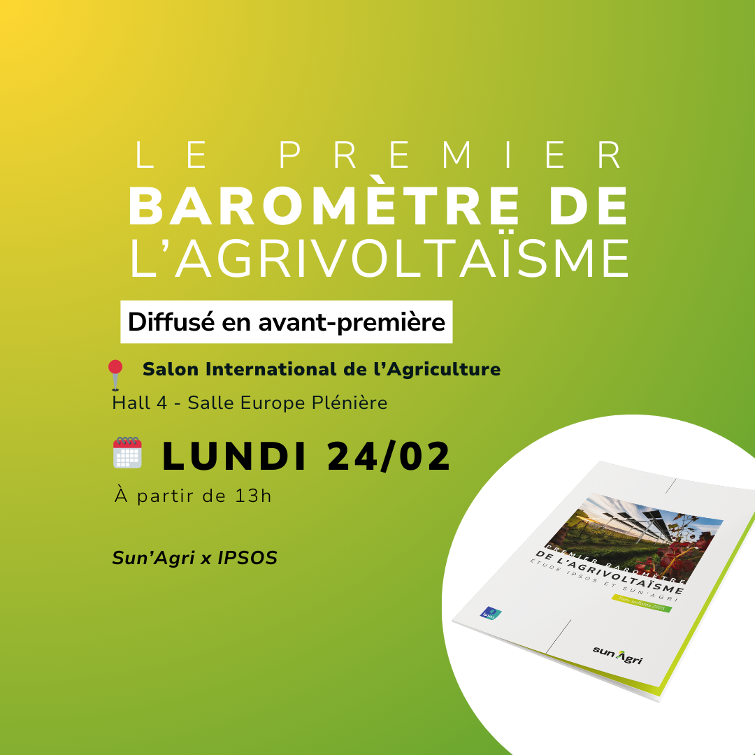 Featured image for “Sun’Agri dévoile le 1er Baromètre de l’Agrivoltaïsme en France au Salon de l’Agriculture”